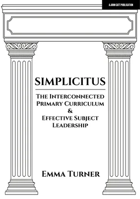 Simplicitus - 'The Interconnected Primary Curriculum'