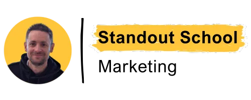 Standout School Marketing