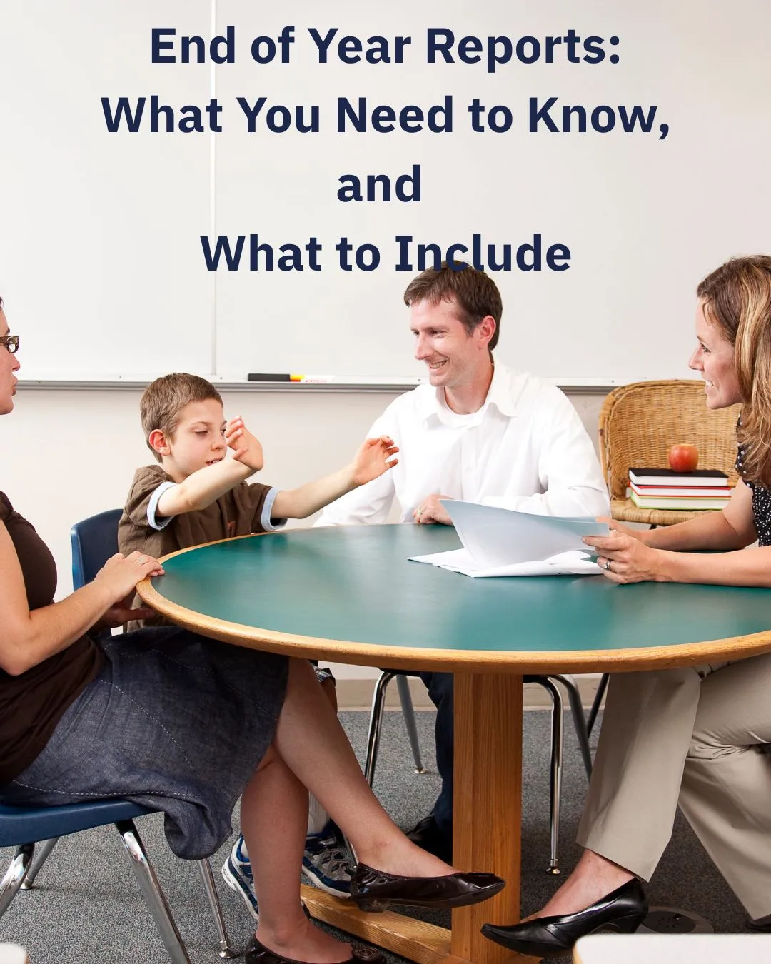 End of Year Reports to Parents/Carers: What You Need to Know, and What to Include