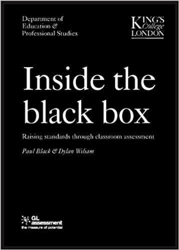 Inside the Black Box: v. 1: Raising Standards Through Classroom Assessment