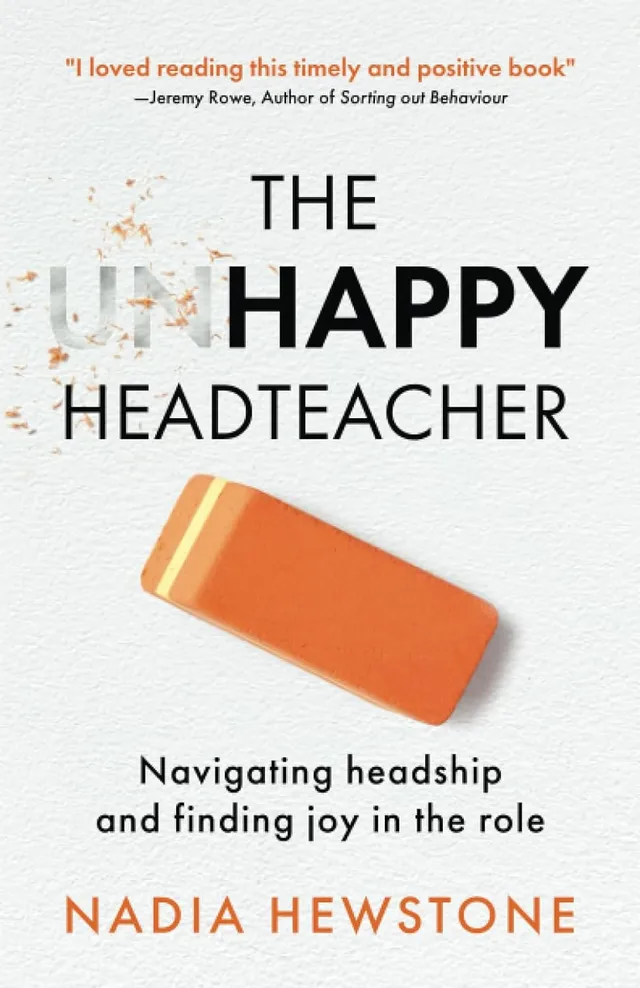 The (UN)HAPPY HEADTEACHER