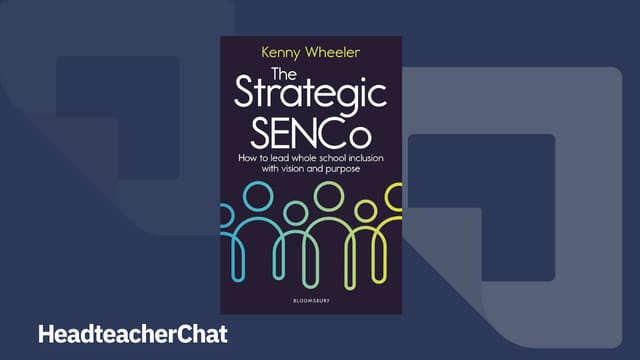 The Strategic SENCo by Kenny Wheeler