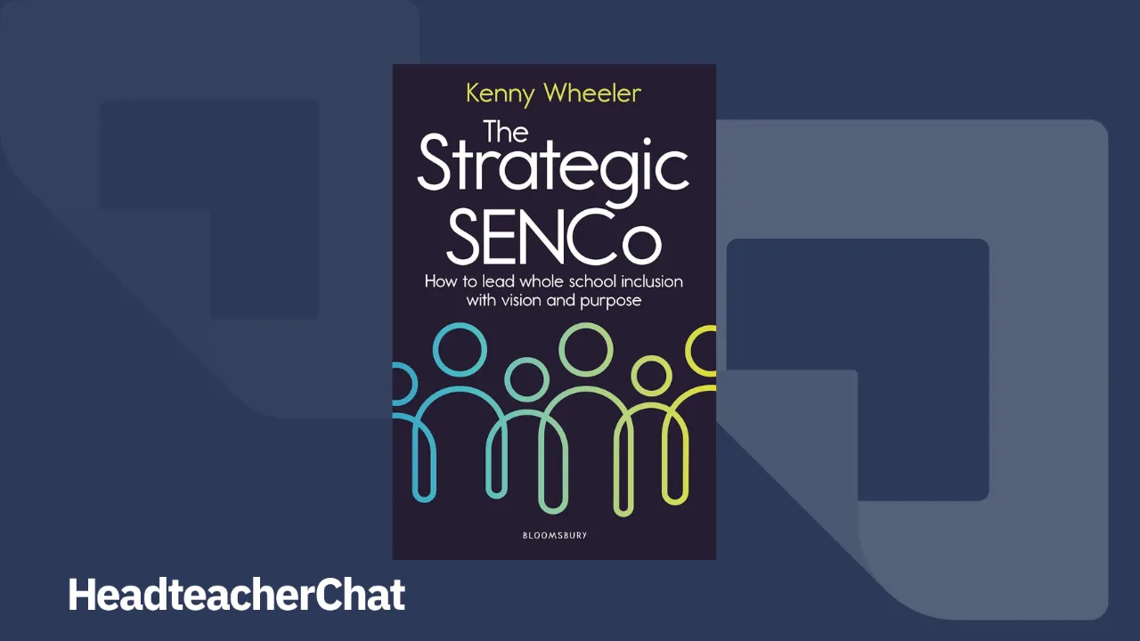 The Strategic SENCo by Kenny Wheeler