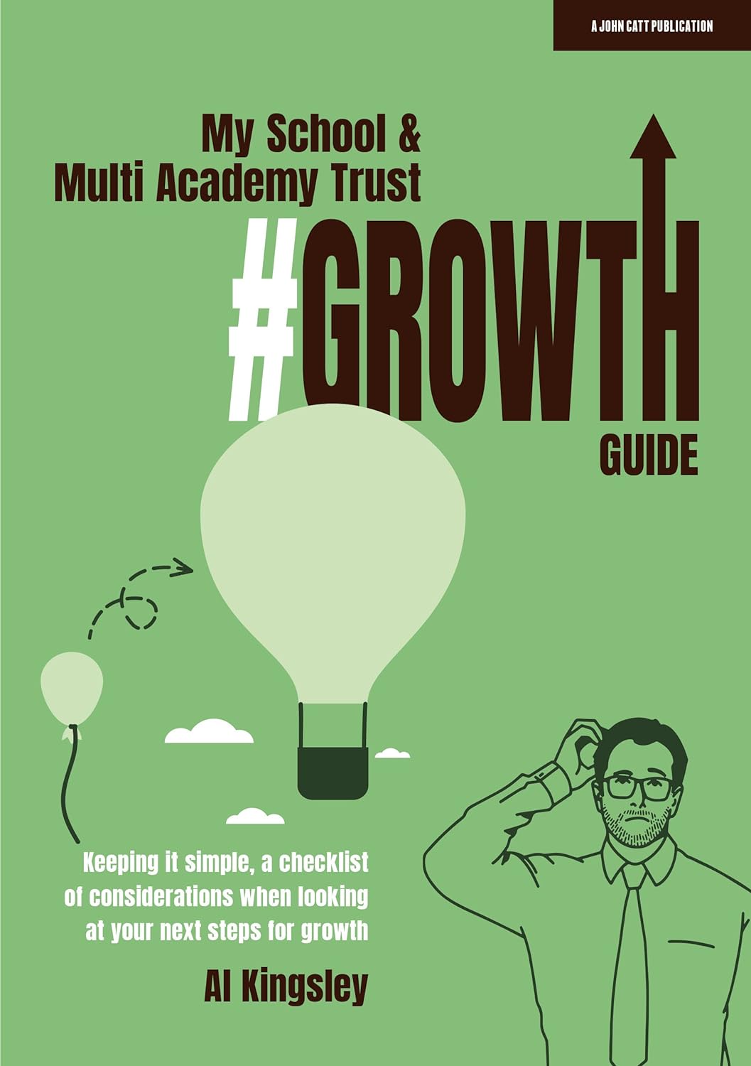 My School & Multi-Academy Trust Growth Guide