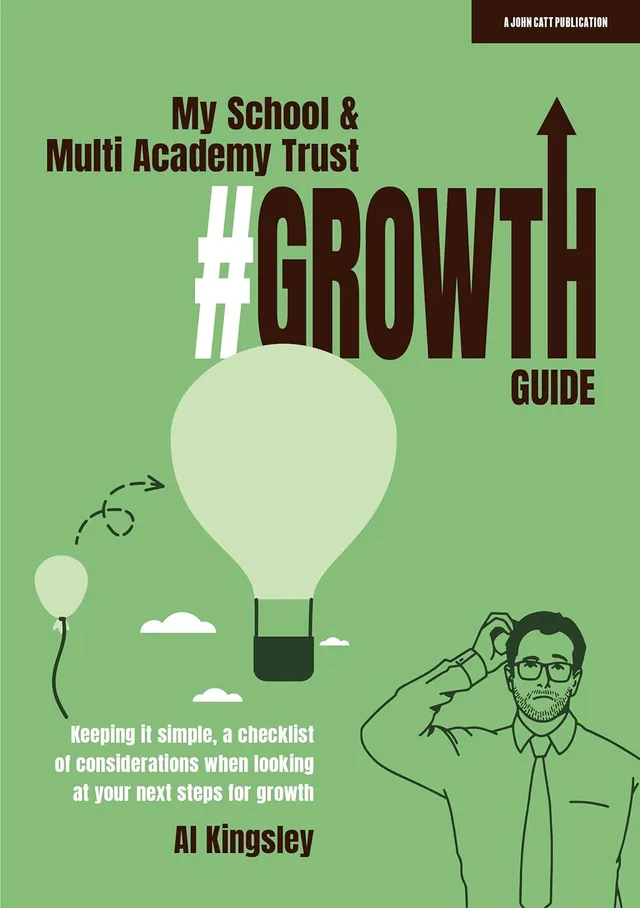 My School & Multi-Academy Trust Growth Guide