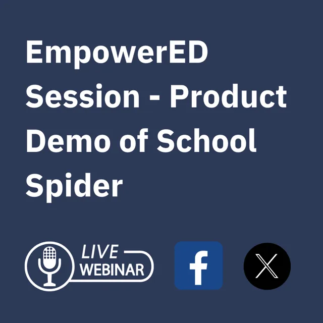 EmpowerED with School Spider