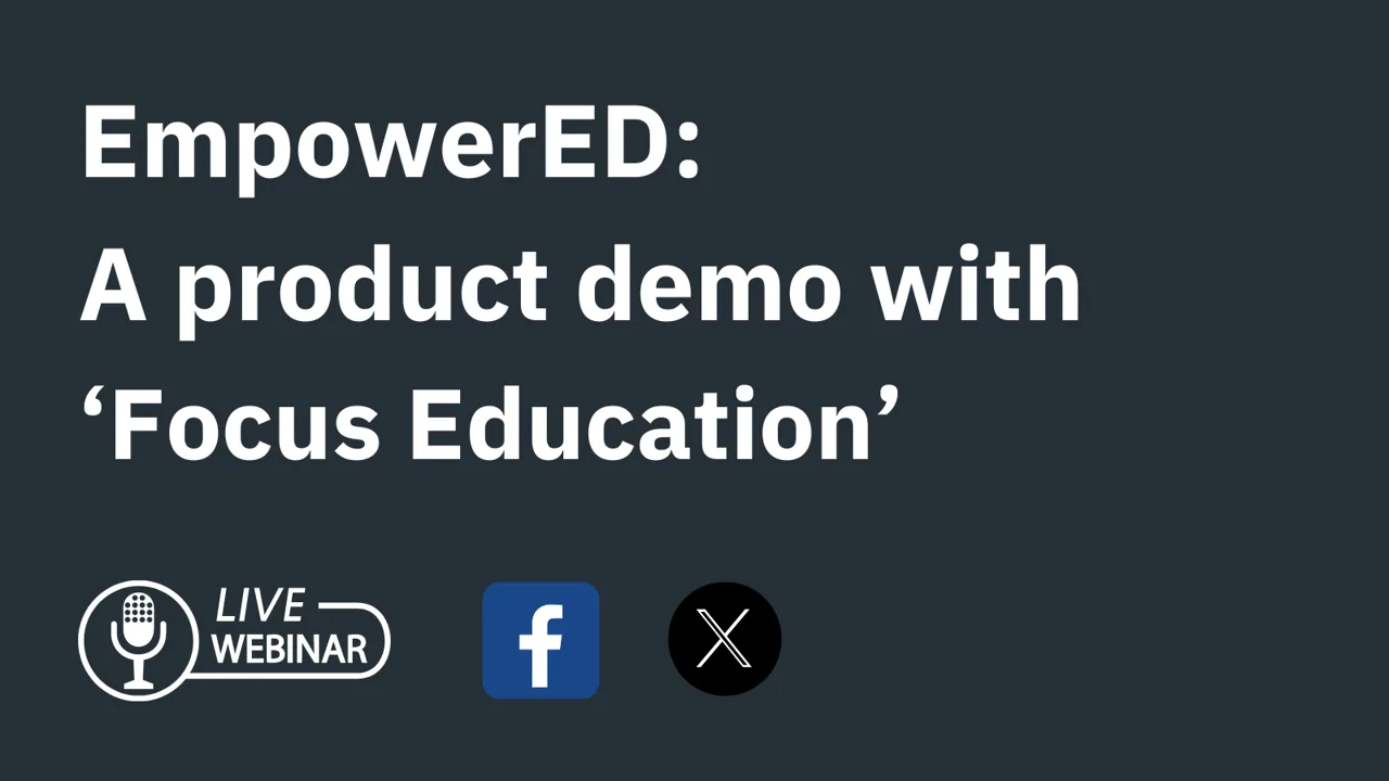 EmpowerED with Focus Education