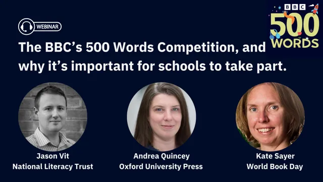 The BBCs 500 Words Competition, why it's important for schools to take part.