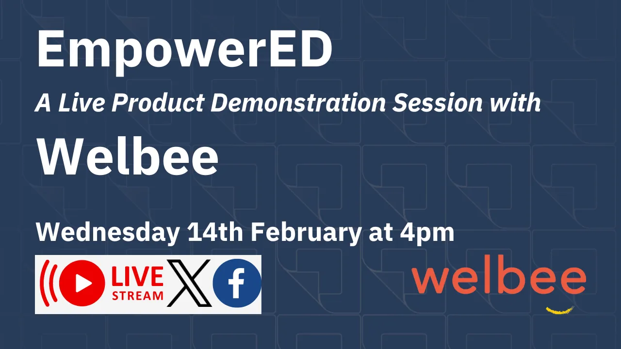 EmpowerED with Welbee