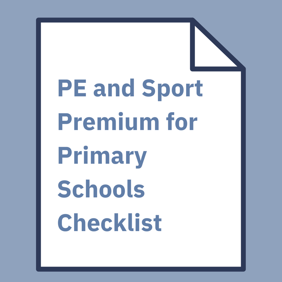 PE and Sport Premium Checklist for School Leaders from School Leaders Shop